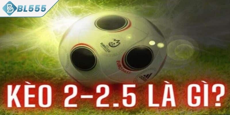 Tìm hiểu về kèo chấp 2.25 cho người mới chơi